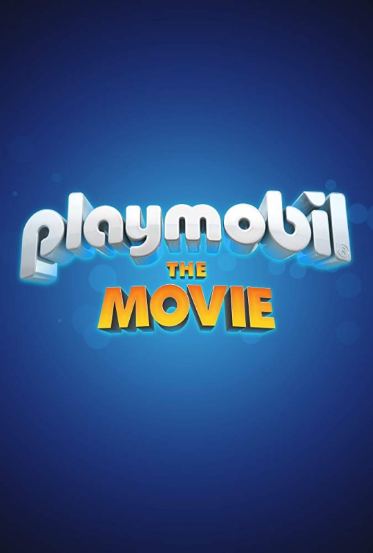 Playmobil: Фильм (2019)