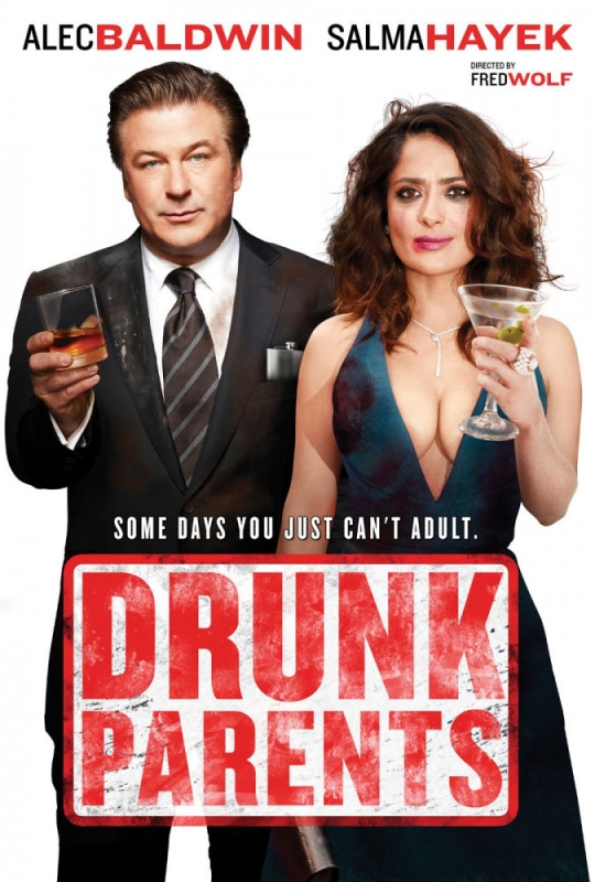 Родители лёгкого поведения / Drunk Parents (2018)