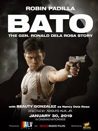 Бато: История генерала Рональда дела Росы / Bato: The Gen. Ronald Dela Rosa Story (2019)