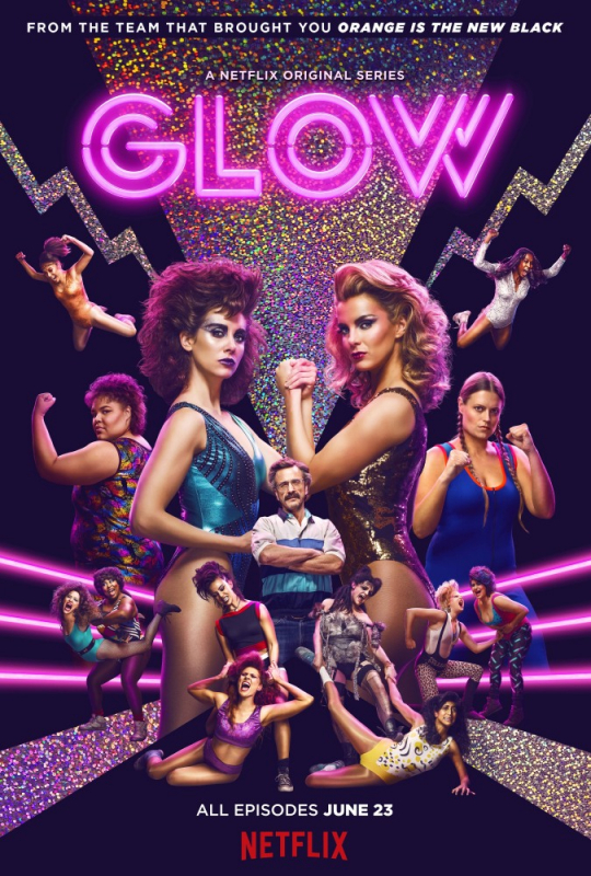 Блеск / GLOW (2019)