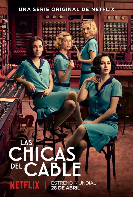 Телефонистки / Las chicas del cable (2019)