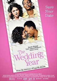 Свадебный год / The Wedding Year (2019)