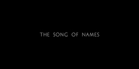 Песня имен / The Song of Names (2020) 